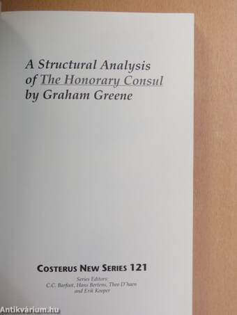 A Structural Analysis of The Honorary Consul by Graham Greene