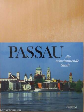 Passau die schwimmende Stadt