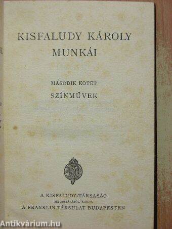 Kisfaludy Károly munkái II.