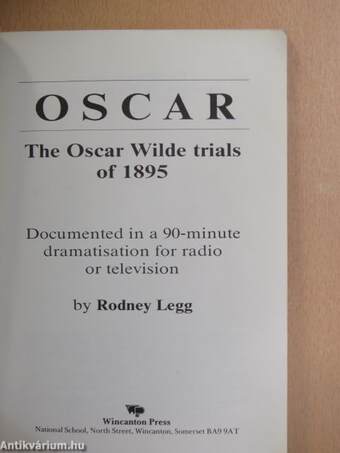 Oscar - The Oscar Wilde trials of 1895