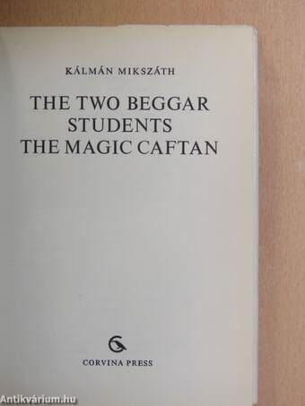 The Two Beggar Students/The Magic Caftan