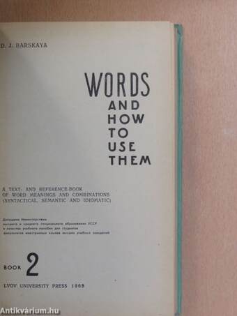 Words and How to Use Them 2.