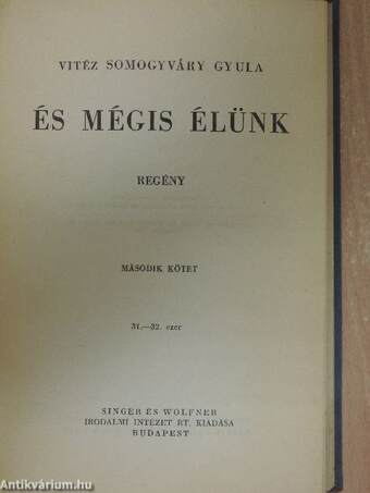 És mégis élünk I-II.