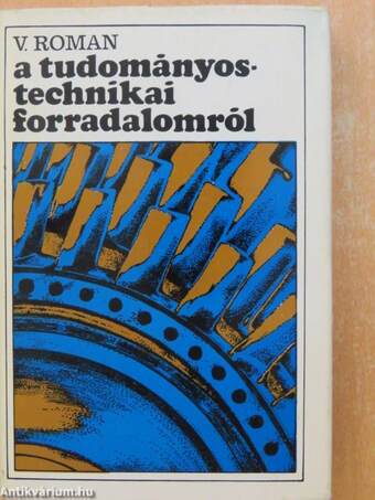 A tudományos-technikai forradalomról