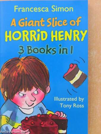 A Giant Slice of Horrid Henry