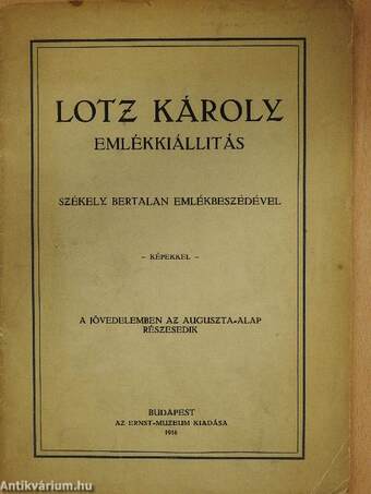 Lotz Károly emlékkiállitás