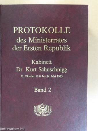 Protokolle des Ministerrates der Ersten Republik II.
