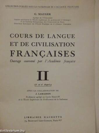 Cours de Langue et de Civilisation Francaises II.