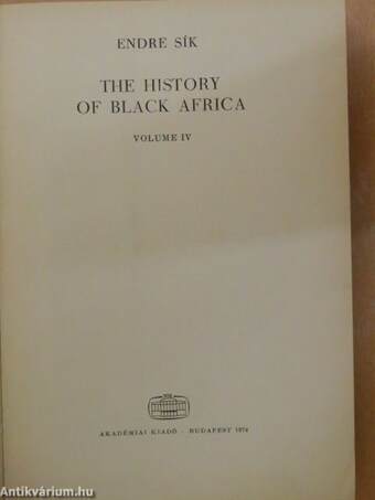 The history of black Africa IV.