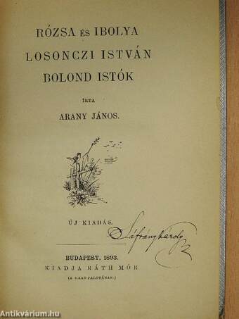 Rózsa és Ibolya/Losonczi István/Bolond Istók