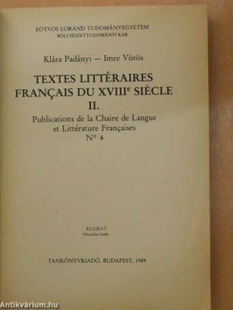 Textes littéraires Francais du XVIII-e siécle II.