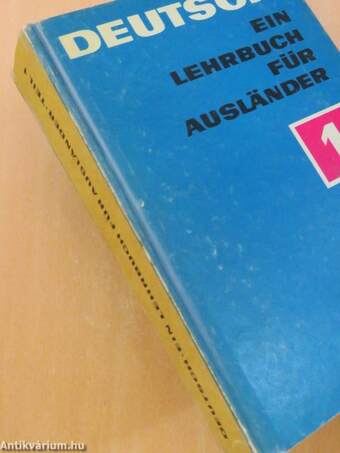 Deutsch - Ein Lehrbuch für Ausländer 1.