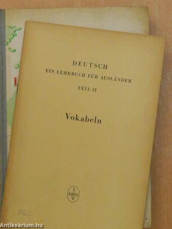 Deutsch - Ein Lehrbuch Für Ausländer II.