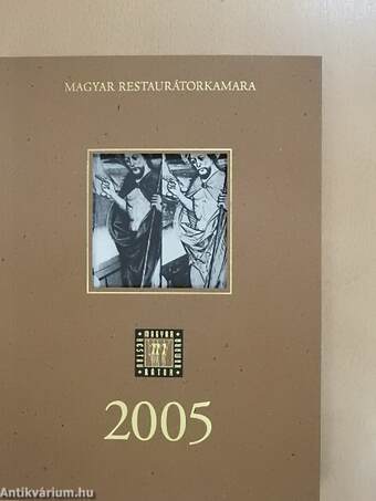Magyar Restaurátorkamara 2005