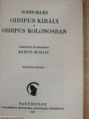 Oidipus király/Oidipus Kolonosban