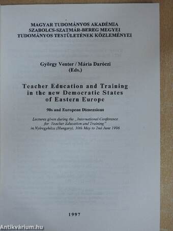 Teacher Education and Training in the new Democratic States of Eastern Europe