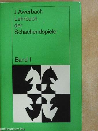 Lehrbuch der Schachendspiele I-II.