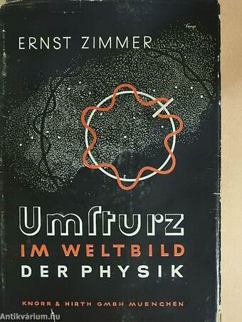 Umsturz im Weltbild der Physik (gótbetűs)