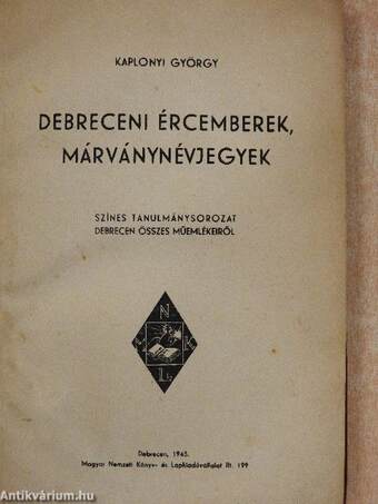 Debreceni ércemberek, márványnévjegyek