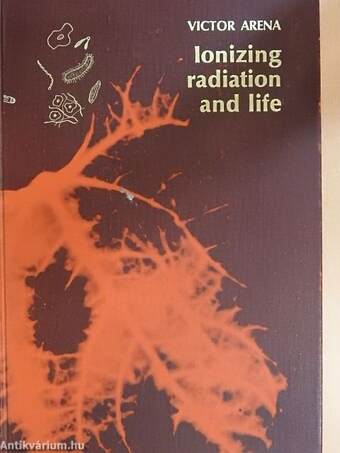 Ionizing radiation and life