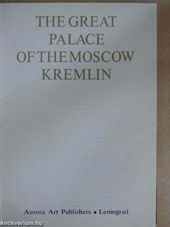 The Great Palace of the Moscow Kremlin