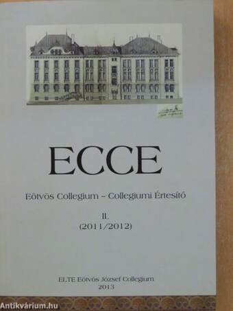ECCE Eötvös Collegium - Collegiumi Értesítő II.