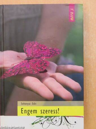 Engem szeress!