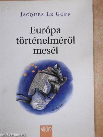 Európa történelméről mesél