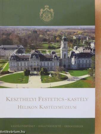 Keszthelyi Festetics-kastély - Helikon Kastélymúzeum