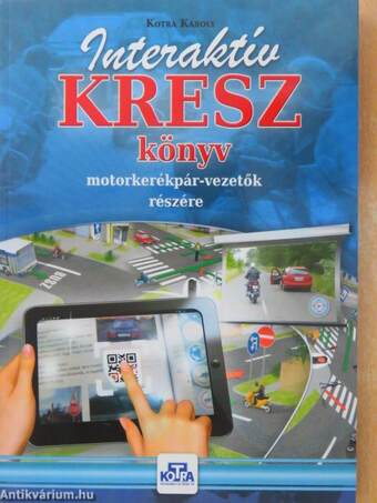 Interaktív KRESZ-könyv motorkerékpár-vezetők részére