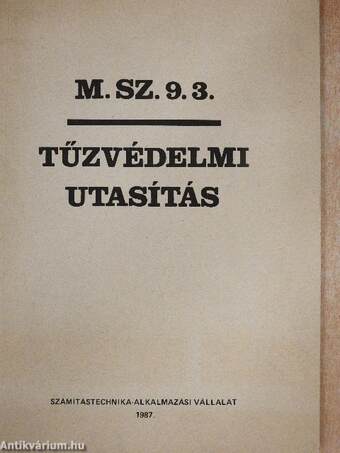 M. SZ. 9. 3. tűzvédelmi utasítás