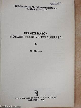 Belvizi hajók műszaki felügyeleti előírásai II.