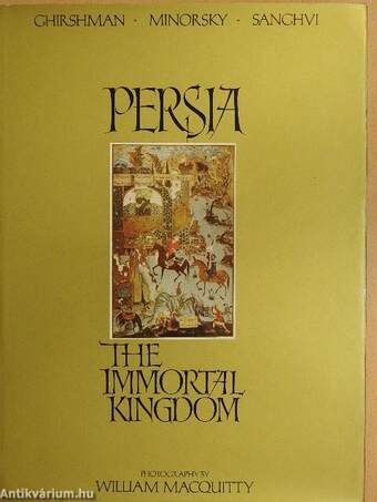 Persia The Immortal Kingdom