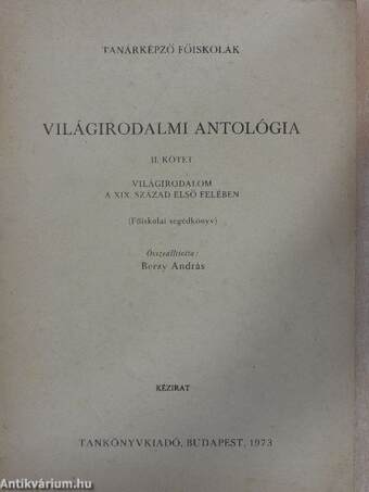 Világirodalmi antológia II.
