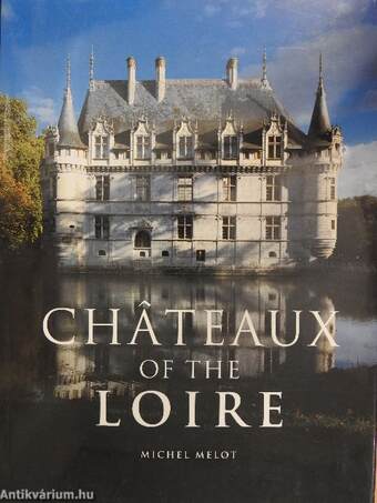 Chateaux of the Loire