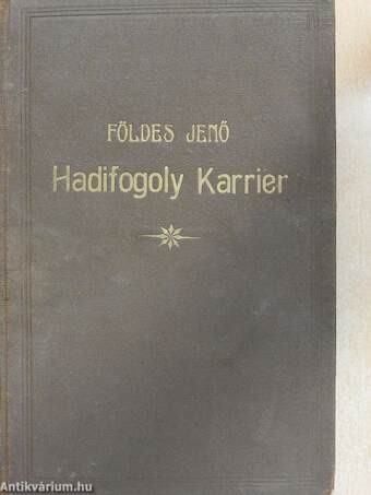 Hadifogoly-karrier