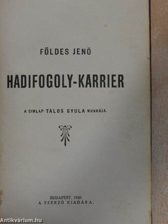 Hadifogoly-karrier