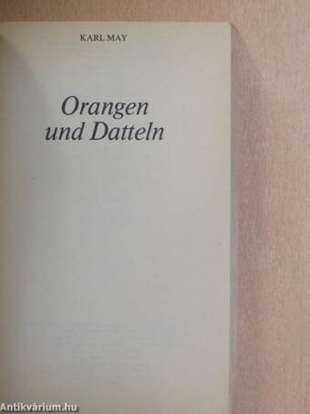 Orangen und Datteln