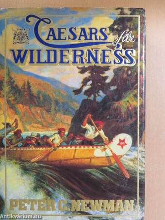 Caesars of the Wilderness