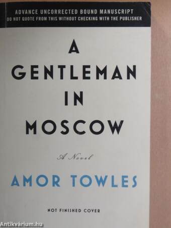 A Gentleman in Moscow