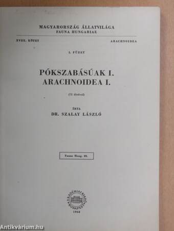 Pókszabásúak I.