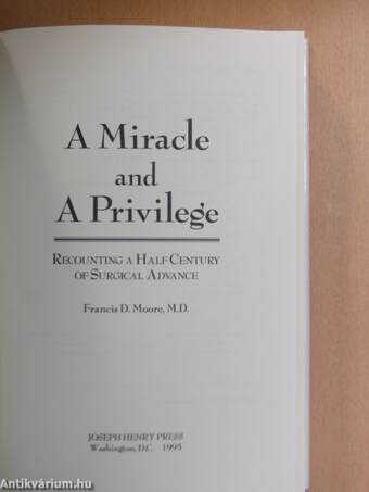 A Miracle And A Privilege