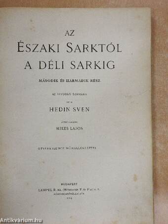 Az Északi Sarktól a Déli Sarkig II-III. (töredék)