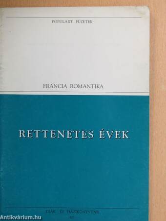 Rettenetes évek