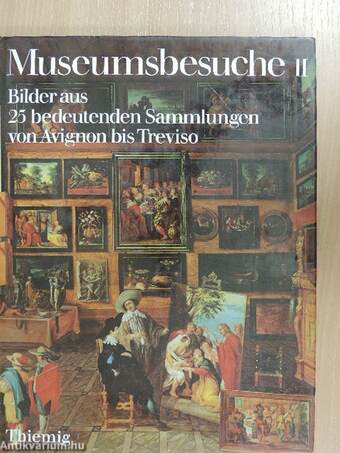 Museumsbesuche II