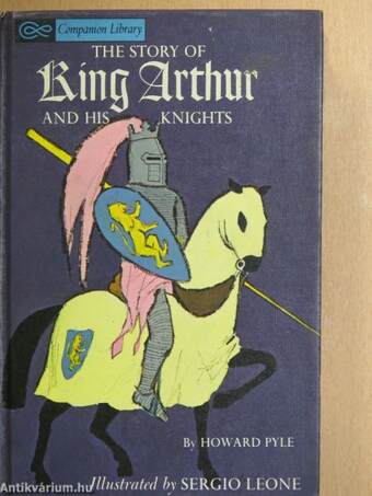 The Story of King Arthur and his Knights