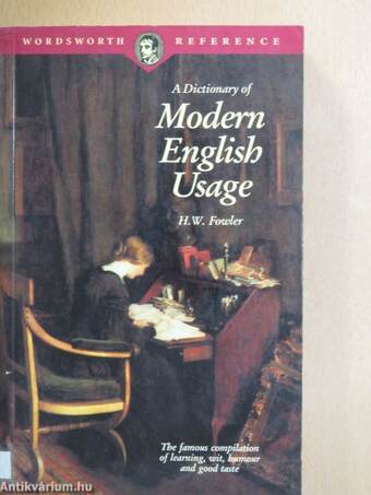 A Dictionary of Modern English Usage