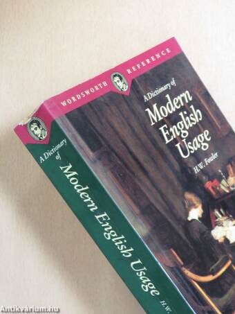 A Dictionary of Modern English Usage