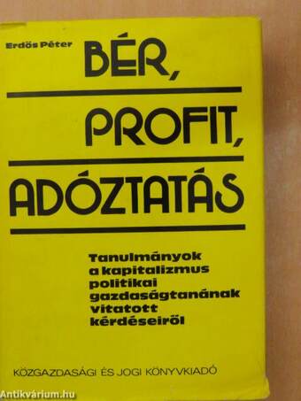 Bér, profit, adóztatás