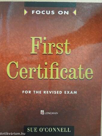Focus on First Certificate for the Revised Exam